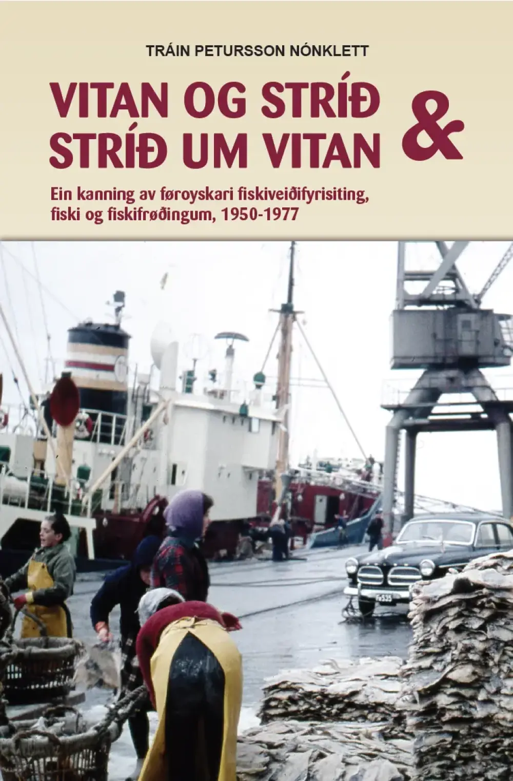 Vitan og stríð & stríð um vitan