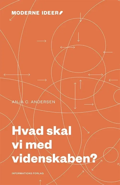 Hvad skal vi med videnskaben?