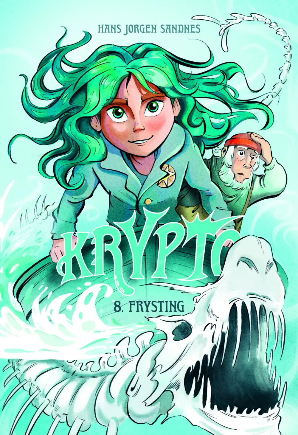 Krypto 8. Frysting