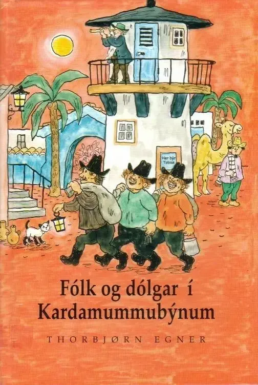 Fólk og dólgar í Kardamummubýnum