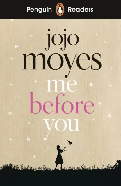 Penguin Readers Level 4: Me Before You Elt Graded Reader