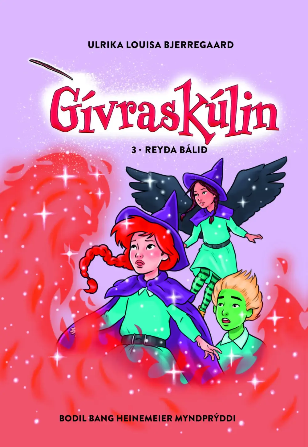 Gívraskúlin 3 - Reyða bálið